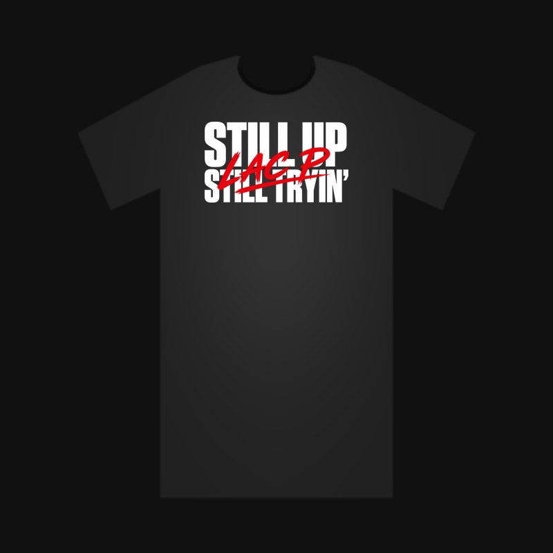 Lac P Still Up Signature Tee mockup (black)
